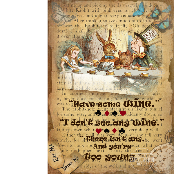 Alice In Wonderland Metal Sign "The Mad Hatters Tea Party"Designed Alice In Wonderland Quote