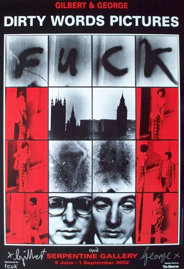Gilbert George Vintage Hand Signed Limited Edition F*CK / FU*K For Serpentine Gallery 2002