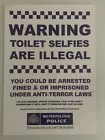 Dr.D (b1977 ) AKA Subvertiser,‘Toilet Selfies’, Metropolitan Police Warning Signs, Num, Signed, 2004