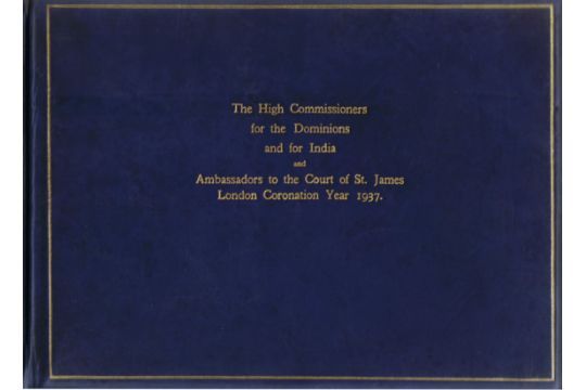 1937 Coronation Year. The High Commissioners in London for the Dominions and for India and Ambassado