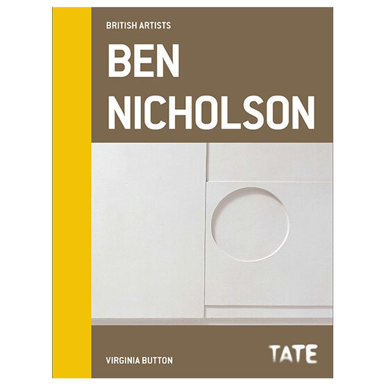 Ben Nicholson (b1894-1982)  Nicholson’s Life & Work In St Ives, Hardback, Virginia Button 2021