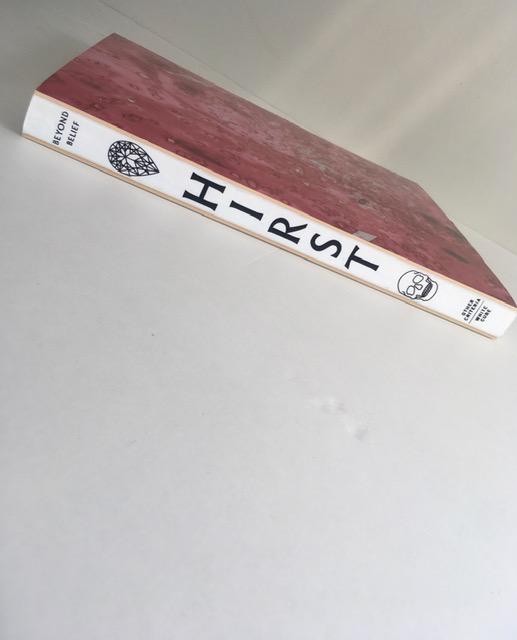 Damien Hirst (b 1965) Beyond Belief, Hardcover, For Whitecube Gallery, 1st Edition, 2008.
