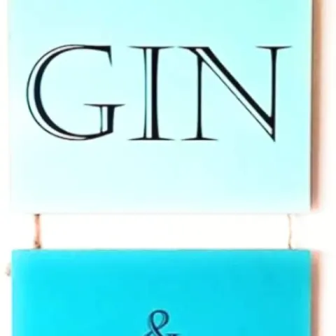 10 x Hanging Plaques - Gin and Bare it, Let's Stay Home and Cuddle
