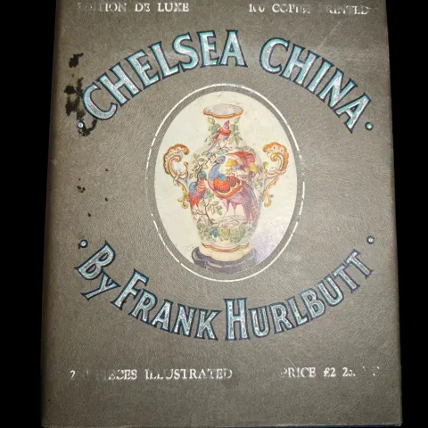 Chelsea China book, 1937 by Frank Hurlbutt, colour photos (£10 UK £30 international post)