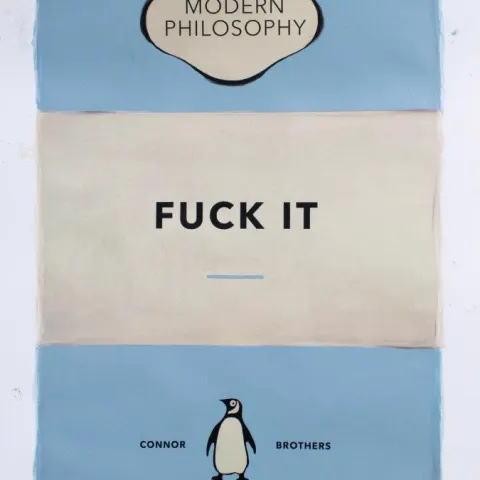 The Connor Brothers, Fuck It, 2022