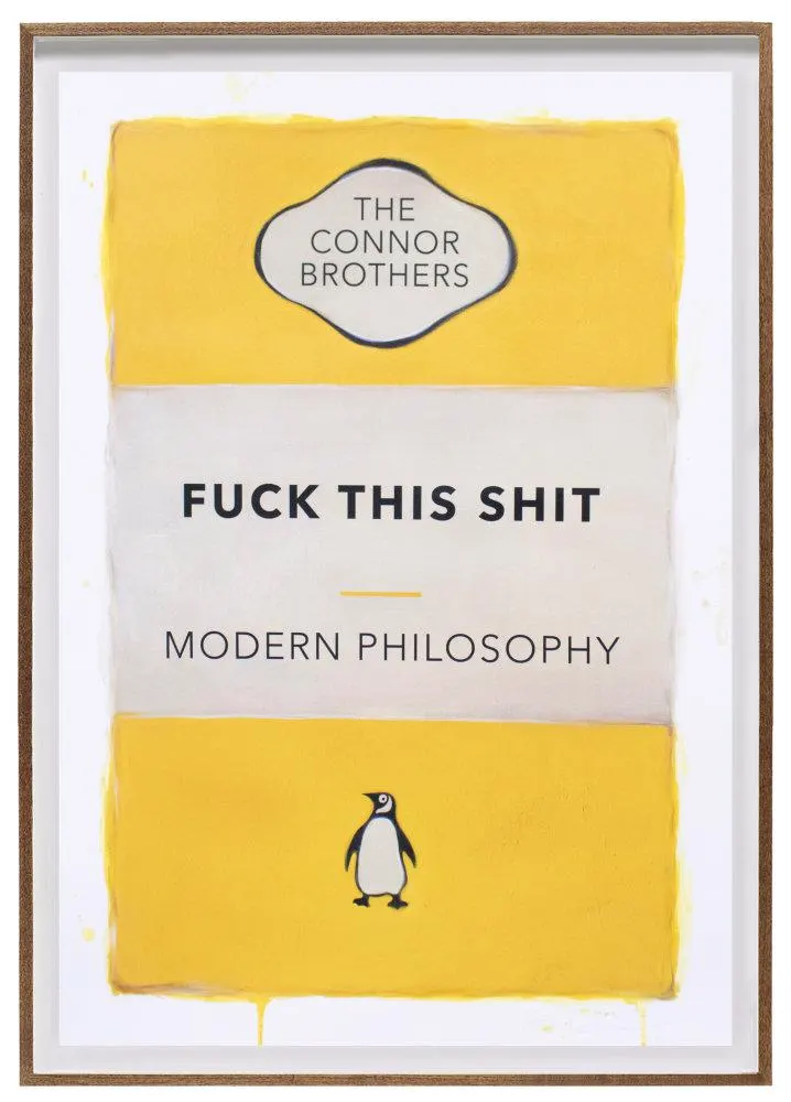 The Connor Brothers, Fuck This Shit, 2022