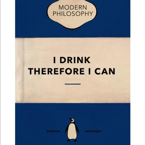 The Connor Brothers, I Drink Therefore I Can, 2023
