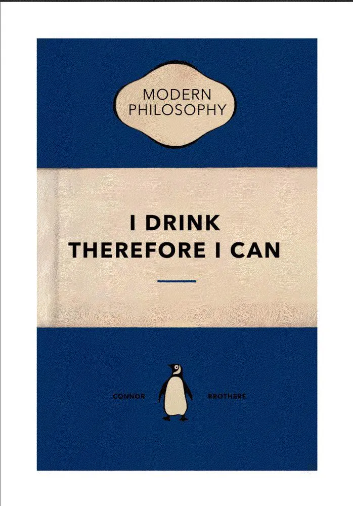 The Connor Brothers, I Drink Therefore I Can, 2023