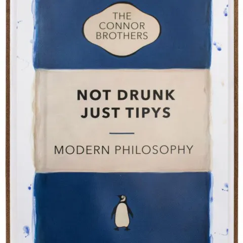 The Connor Brothers, Not Drunk Just Tipys, 2022
