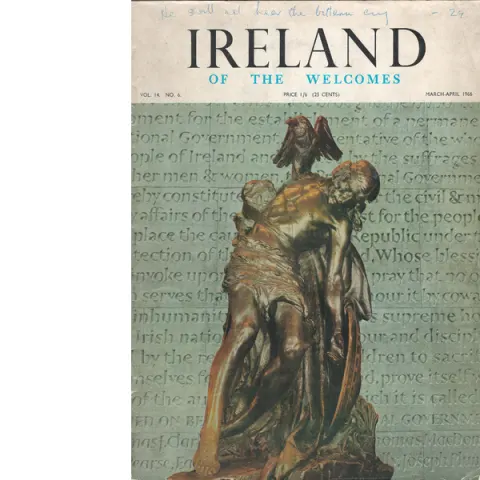 Ireland of the Welcomes 1966 50th Anniversary of the Easter Rising.
