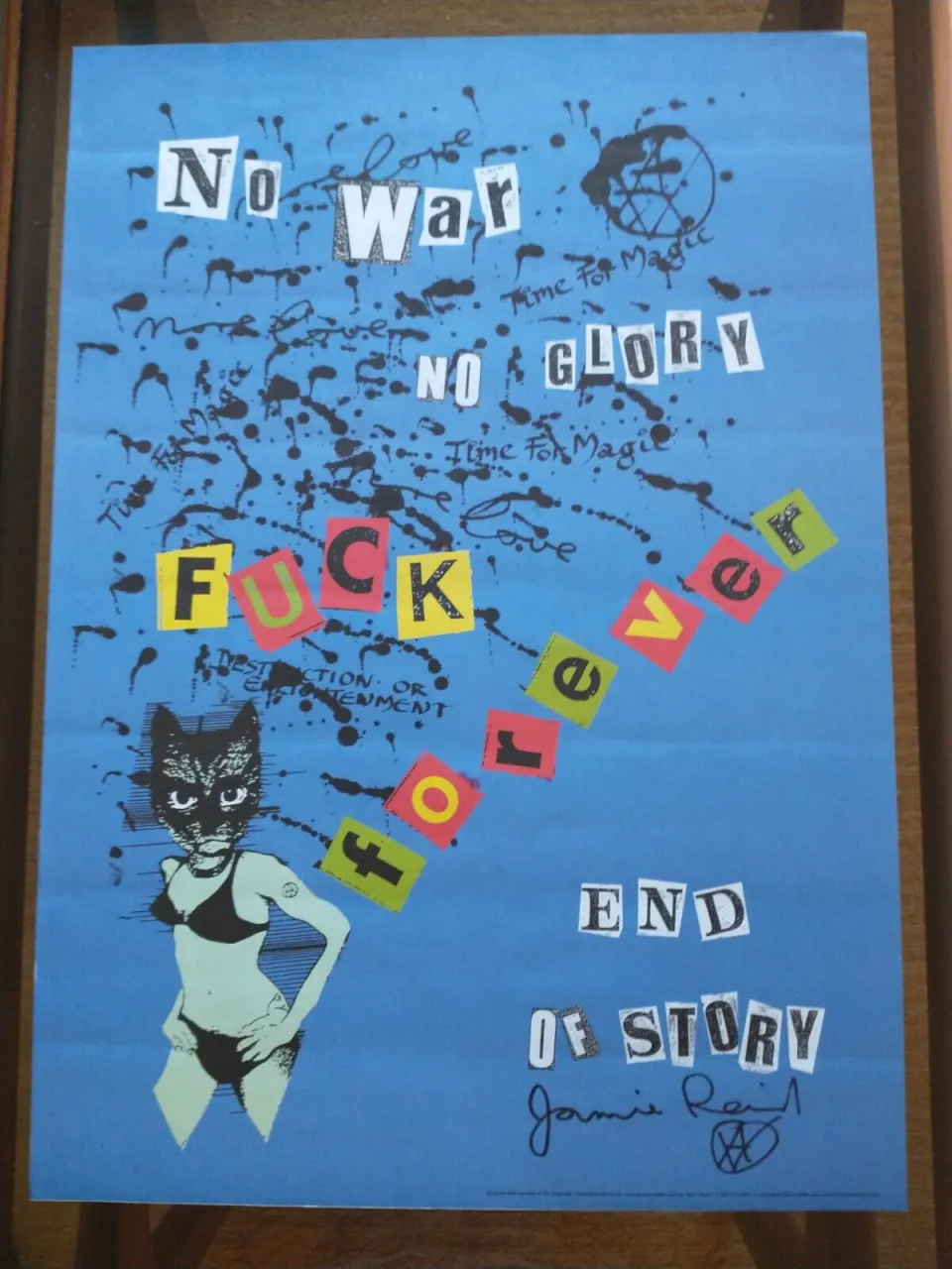 Jamie Reid (b 1947- 23 ) No War No Glory, F*ck Forever, Original Edition HAND SIGNED with COA, 2004