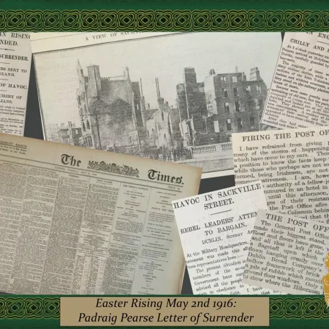 Irish Easter Rising 1916 Padraig Pearse Letter of Surrender, GPO In Ruins Rare Newspaper