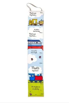 10 x "That's not my..." Train Fabric Height Chart RRP £14.99 ea. L8