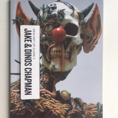 Jake and Dinos Chapman (b1966 & 62) ‘Jake & Dinos Chapman - Close Up’ 1st Ed, 2007, SOLD OUT.