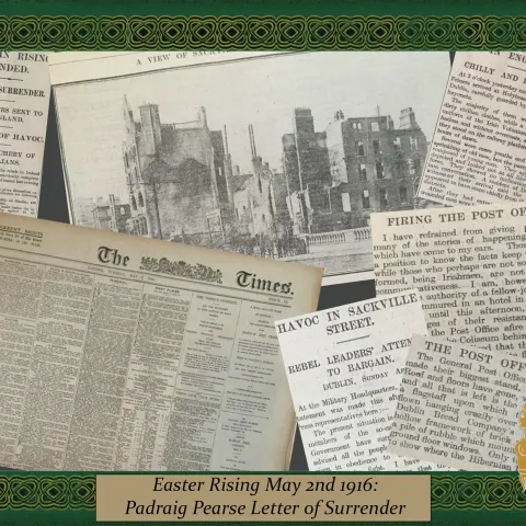Irish Easter Rising 1916 Padraig Pearse Letter of Surrender, GPO In Ruins Rare Newspaper
