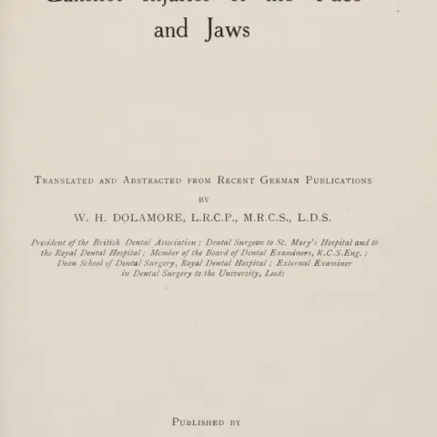 Rare Antique Hardback Book Treatment in Germany Gunshot Injuries of The Face.