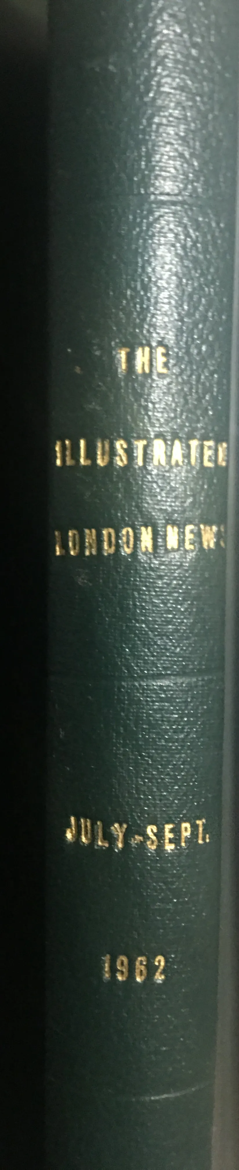 Original Illustrated London News Bound Vintage Edition 1962 July-Sept.