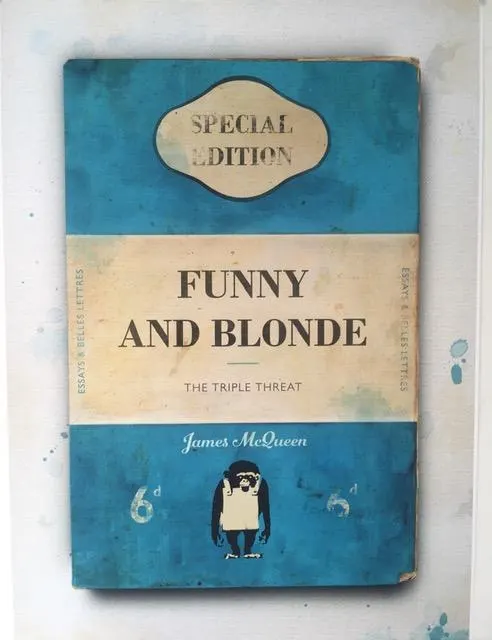 James McQueen (b 1977) Penguin Classics ‘Funny and Blonde – A Tripple Threat’, Clay print, 2024