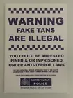 Dr.D (b 1977-)AKA Subvertiser, ‘Fake Tans’ Metropolitan Police Warning Sign, Numbered, Edition, 2004