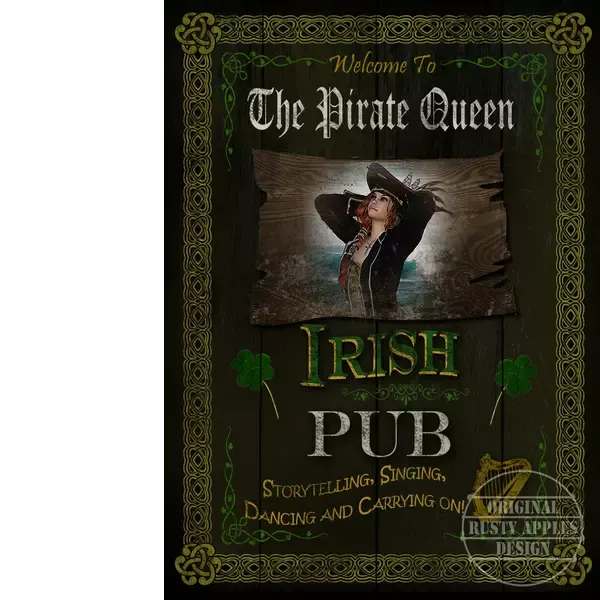 The Pirate Queen Irish Traditional Pub Sign Large Metal Wall Art