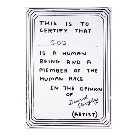 David Shrigley OBE (b 1968) ’Human Status’ , Hand Signed Lithograph from an Edition of 250, 2018