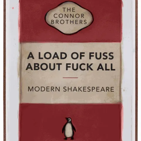The Connor Brothers, A Load of Fuss, 2022