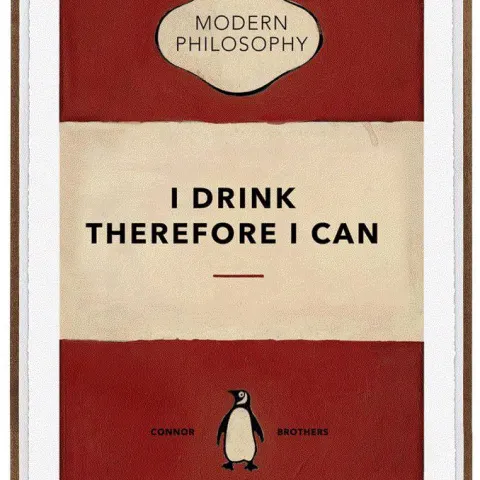 The Connor Brothers, I Drink Therefore I Can, 2023