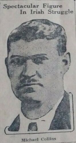 Michael Collins Shot Dead In Ira Ambush Battle B_Al Na BlšTh Cork 1922This American Daily