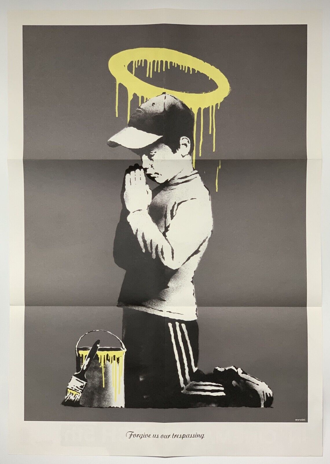 Banksy (b 1974-)'Forgive Us Our Trespassing', Original Double-Sided Poster and Don't Panic Pack 2010