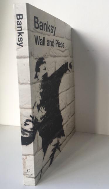 Wall and Piece, By Banksy, Glossy Pages and Card Back, Bound Book, Published, Open Edition, 2005